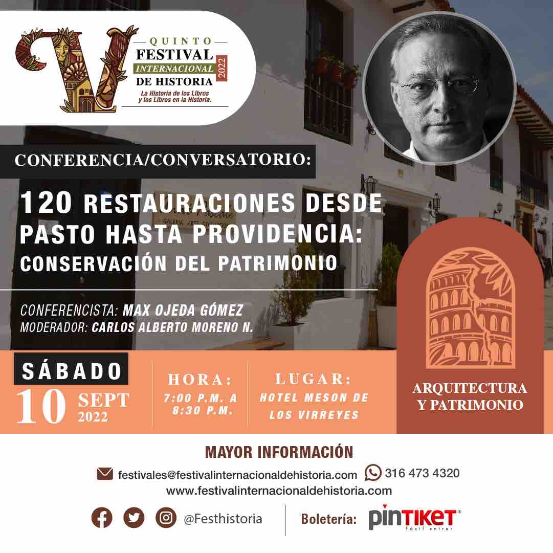 120 restauraciones desde pasto hasta providencia: conservacion del patrimonio