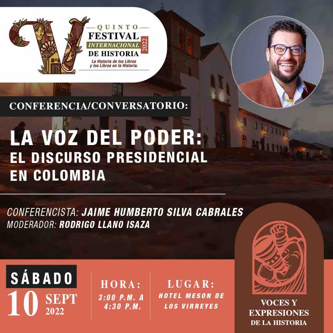 La voz del Poder: El discurso presidencial en Colombia